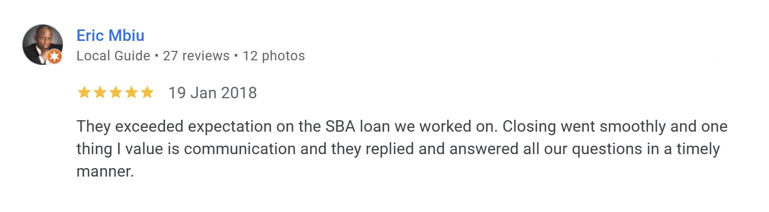 Five star review from Eric M. - Exceeded expectations on our SBA loan